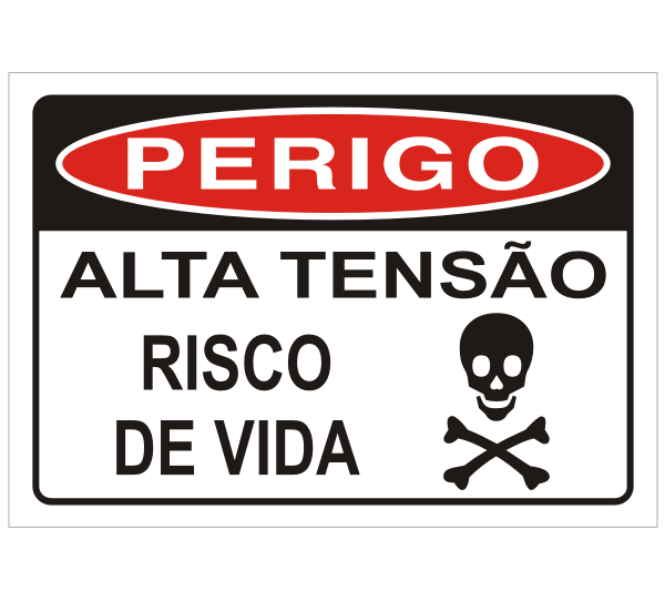 Placa PERIGO Alta tensão risco de vida Itafort Extintores